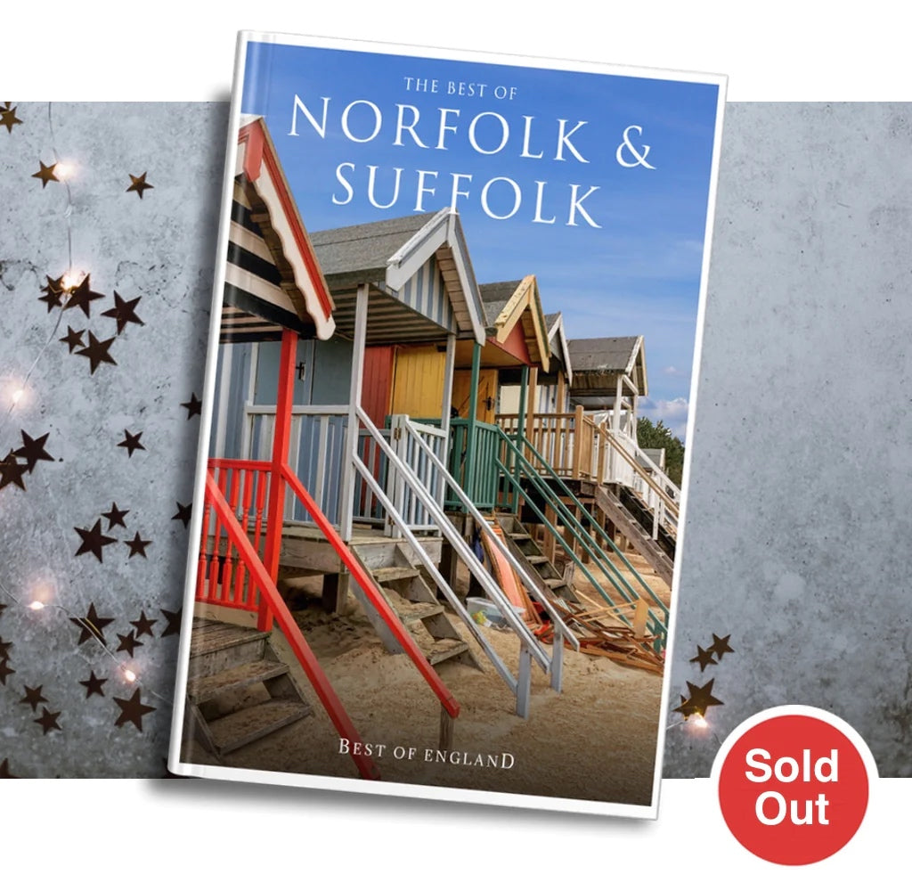 The Best of Norfolk and Suffolk - The Best of Britain
